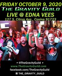 The Gravity Guild LIVE! Edna Vees