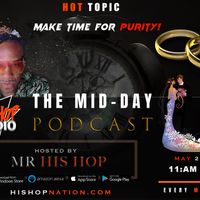 MAKE TIME FOR PURITY by HIS HOP NATION 