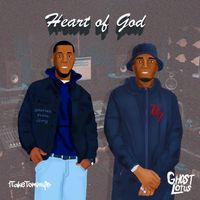 Heart of God by GhostLotus Feat. 1TakeTommyB