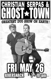 Christian Serpas & Ghost Town Duo 