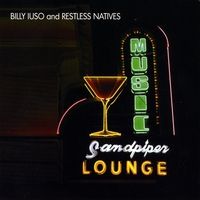 Live from the Sandpiper by Billy Iuso & Restless Natives