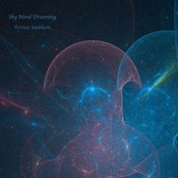 Sky Mind Dreaming by Forrest Smithson