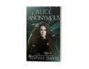 Alice Anonymous Paperback