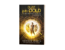 Dust Into Gold Paperback