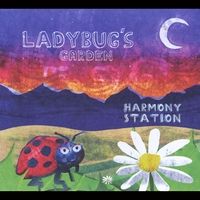Ladybug's Garden  by Harmony Station/Trina Nestibo