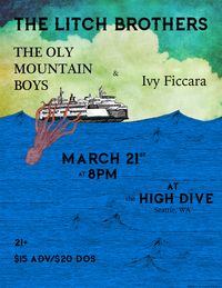 High Dive with The Litch Brothers & Ivy Ficarra