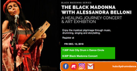 The Black Madonna: A Healing Journey Concert