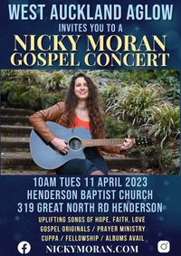 West Auckland Aglow host Nicky Moran Gospel musician. Come and be blessed.