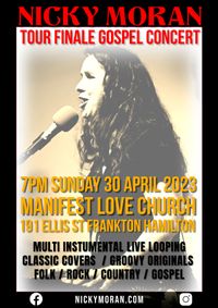Nicky Moran Tour finale Gospel concert at Manifest Love Church