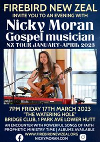 Nicky Moran Gospel musician is at Firebird New Zeal in Lower Hutt