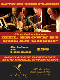 Mel Brown B-3 Organ Group winery gig!
