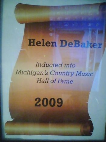 I get inducted into the Michigan Country Music "Hall of Fame"
