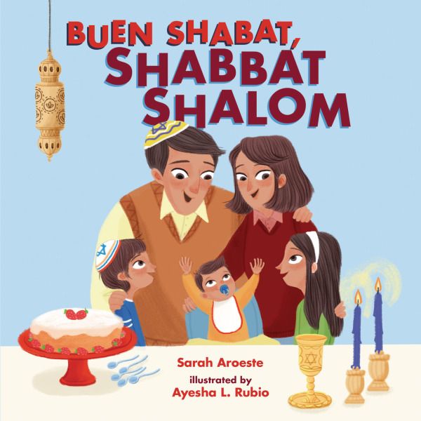 Buen Shabat, Shabbat Shalom  - Signed Children's Book