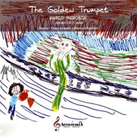 The Golden Trumpet by Marco Pierobon
