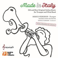 Made in Italy by Marco Pierobon - Insubria Wind Orchestra, Angelo Sormani cond.