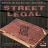 Street Legal - Cold Case Files Vol. 1