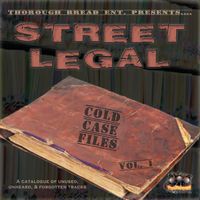 Street Legal - Cold Case Files Vol. 1