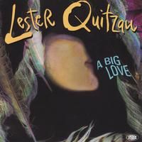 A Big Love by Lester Quitzau