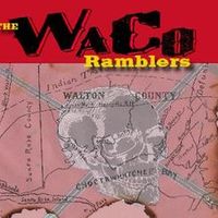 The Waco Ramblers by The Waco Ramblers