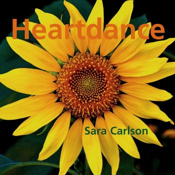 "Heartdance" album cover  © photo by  SaraCarlsonMusicDanceArt
