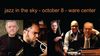 Ware Center - Jazz in the Sky Concert
