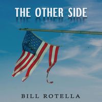 The Other Side by Bill Rotella