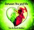 Between You And Me: CD