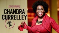 Chandra Currelley “It Ain’t Over”  City Winery Tour
