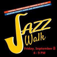 CPFJ & Dauphin Co. JAZZWALK