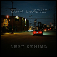 Left Behind by Zanya Laurence