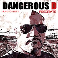 Resonate - Radio Edit by Dangerous D
