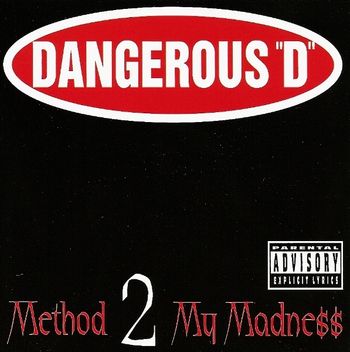 DANGEROUS D - METHOD_2_MY_MADNESS-600x600
