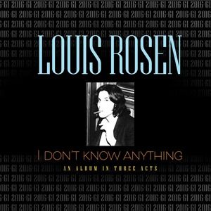 Louis' 3rd Solo Album. Click on the cover to read about and purchase the CD or Download I DON'T KNOW ANYTHING: An Album in Three Acts. 2020. Arranged by Louis for his Octet - his "Almost Large Band." 2020. 