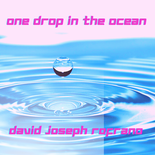 David Joseph Rofrano GET Mp3s CDs