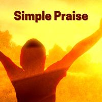 Simple Praise: CD
