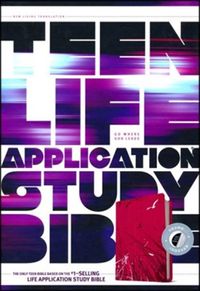 Teen Life Application Study Bible