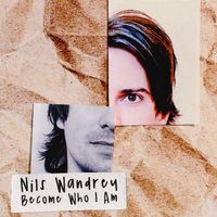 Become Who I Am by Nils Wandrey
