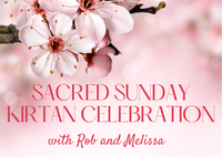 Sacred Sunday Kirtan Celebration 