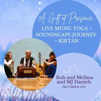 Yoga + Soundscape Journey + Kirtan - SOLD OUT