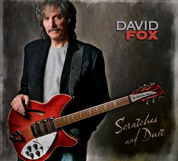 David Fox "Scratches and Dust" CD cover

