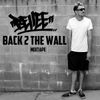 Bellee - Back 2 The Wall CD