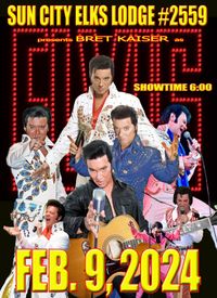 ELVIS at The Sun City Elks Lodge #2559