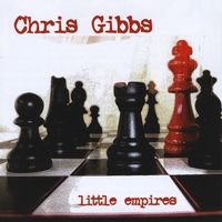Little Empires by Chris Gibbs