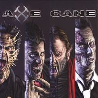 Axe Cane by Axe Cane