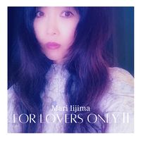 For Lovers Only II by Mari Iijima