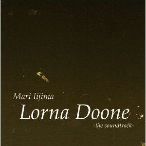飯島真理 Lorna Doone the soundtrack meta: