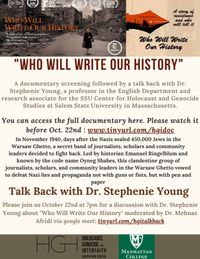 Film Screening of “Who Will Write Our History” in conversation with Dr. Stephenie Young 