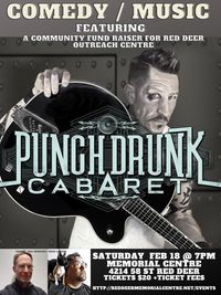 Comedy/Music Showcase featuring Punch Drunk Cabaret