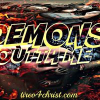 Get The Demons Outta Me  by Tireo 
