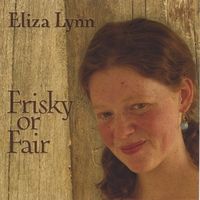 Frisky or Fair by Eliza Lynn